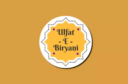 Ulfat-e- biryani