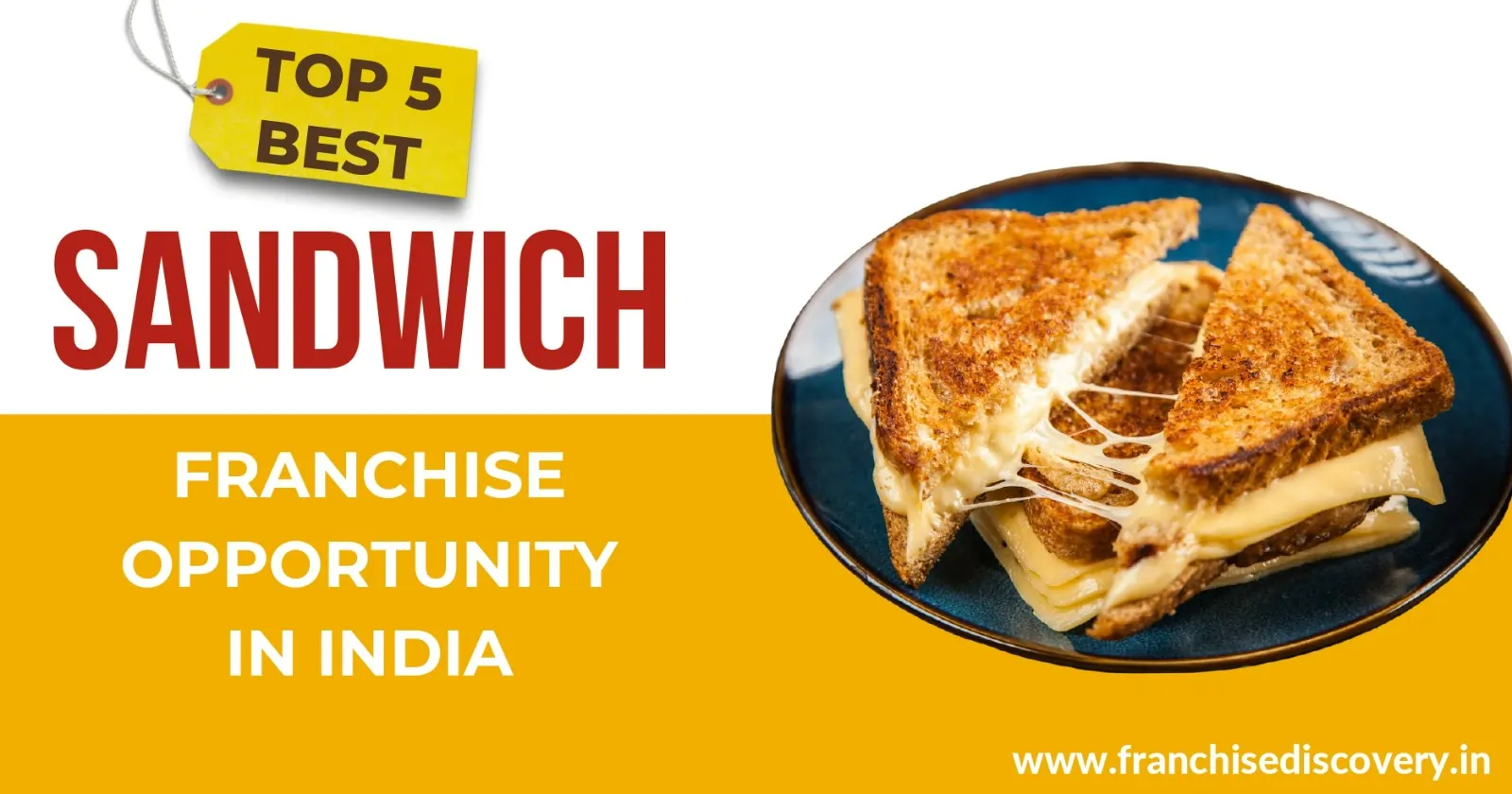 Top 5 best sandwich franchise business opportunities in India