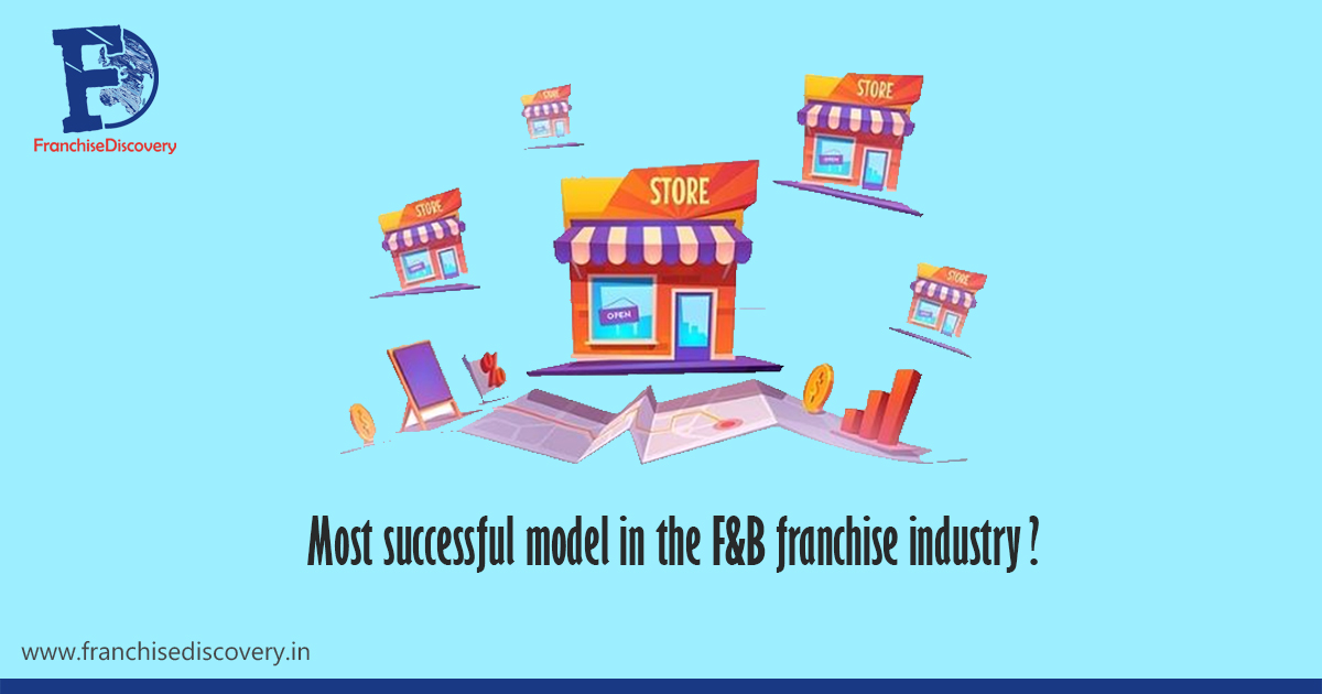 Most successful model in the F&B franchise industry?