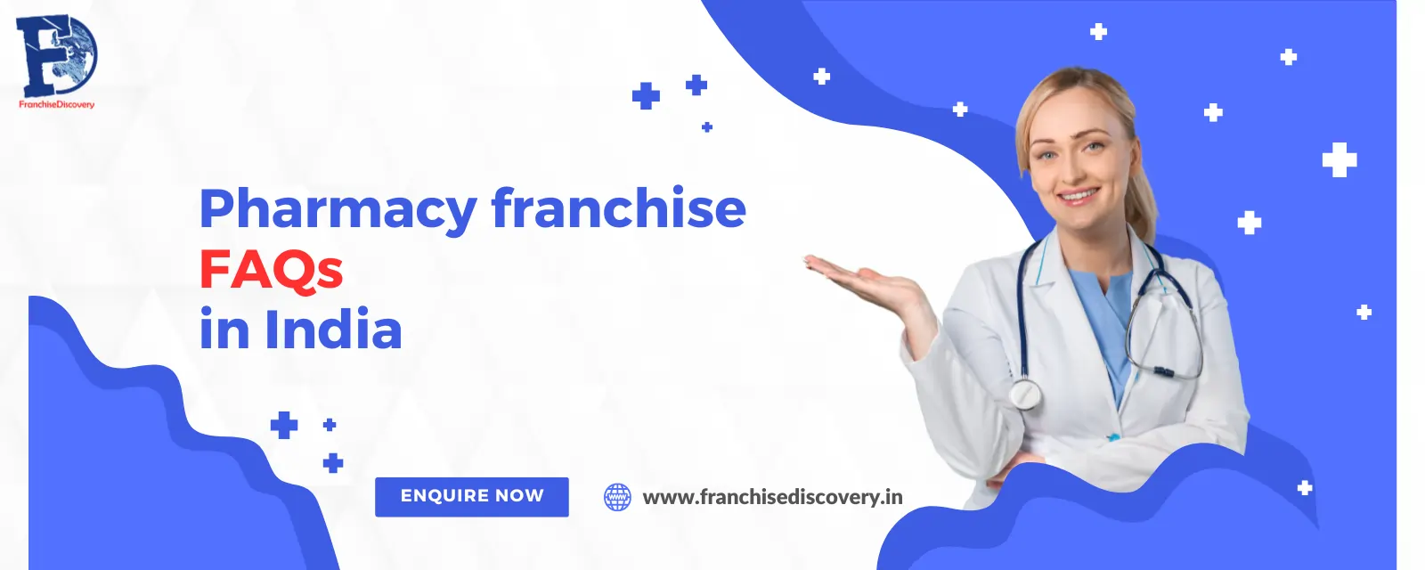 Pharmacy franchise FAQs  in India