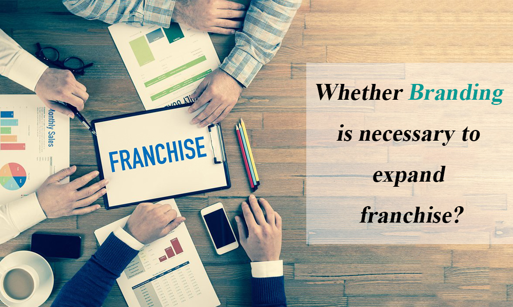 Why branding is important for a franchise?